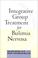 Cover of: Integrative Group Treatment for Bulimia Nervosa