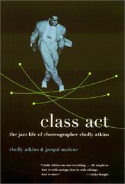 Class act by Cholly Atkins, Jacqui Malone