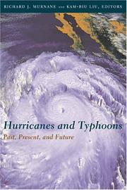 Hurricanes and typhoons by Richard J. Murnane
