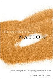 Cover of: The Invention of a Nation by Alain Dieckhoff, Alain Dieckhoff