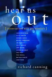Cover of: Hear us out : [conversations with Gay novelists]