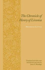 Origines Livoniae sacrae et civilis by Henricus de Lettis