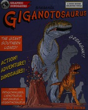 Giganotosaurus by Rob Shone