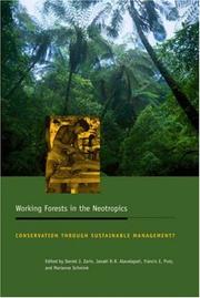 Cover of: Working forests in the neotropics--conservation through sustainable management? by edited by Daniel J. Zarin ... [et al.].