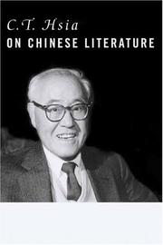 Cover of: C. T. Hsia on Chinese Literature (Masters of Chinese Studies, V. 1)