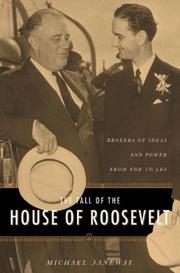 Cover of: The Fall of the House of Roosevelt by Michael Janeway