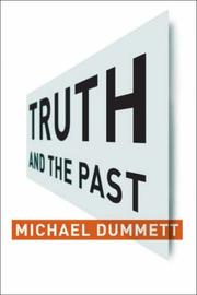 Cover of: Truth and the Past (Columbia Themes in Philosophy)