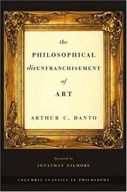 Cover of: The Philosophical Disenfranchisement of Art (Columbia Classics in Philosophy)
