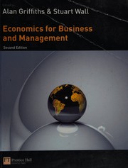Cover of: Economics for business and management by Alan Griffiths, Stuart Wall (eds.).