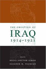 Cover of: The Creation of Iraq, 1914-1921 by 