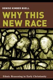 Cover of: Why This New Race? by Denise K. Buell