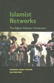 Cover of: Islamist Networks: The Afghan-Pakistan Connection (The CERI Series in Comparative Politics and International Studies)