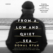 Cover of: From a Low and Quiet Sea