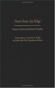 Cover of: Views from the Edge: Essays in Honor of Richard W. Bulliet (Published by the Middle East Institute of Columbia University)