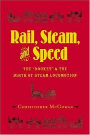 Cover of: Rail, Steam, and Speed by Chris McGowan