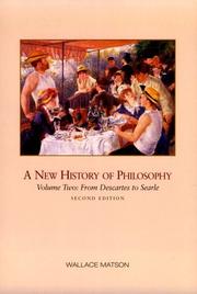 Cover of: A new history of philosophy by Wallace I. Matson