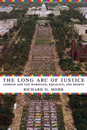 Cover of: The Long Arc of Justice | Richard Mohr
