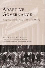 Cover of: Adaptive Governance by Ronald Brunner, Toddi A. Steelman, Lindy Coe-Juell, Christina Cromley, Christine Edwards, Donna Tucker