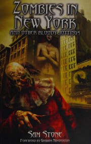 Cover of: Zombies in New York: and other bloody jottings