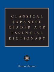 Cover of: Classical Japanese Reader and Essential Dictionary by Haruo Shirane, Haruo Shirane