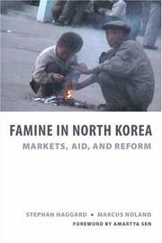 Cover of: Famine in North Korea: Markets, Aid, and Reform