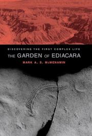 Cover of: Garden of Ediacara: Discovering the First Complex Life.