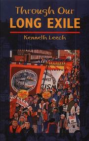 Cover of: Through Our Long Exile by Kenneth Leech