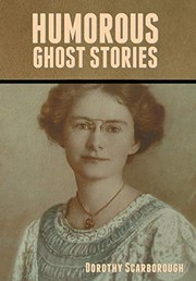 Cover of: Humorous Ghost Stories by Dorothy Scarborough