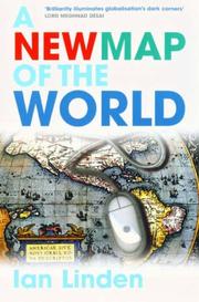 Cover of: A new map of the world by Ian Linden