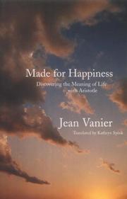 Cover of: Made for Happiness by Jean Vanier