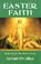 Cover of: Easter Faith