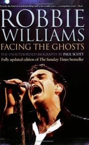 Cover of: Robbie Williams: Facing the Ghosts: The Unauthorized Biography