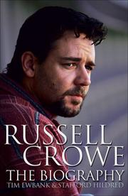 Cover of: Russell Crowe: The Biography