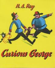 Cover of: Curious George by H. A. Rey, Margret Rey