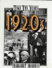 Cover of: Take Ten Years 1920'S (Take Ten Years) by Margaret Sharman, Margaret Sharman