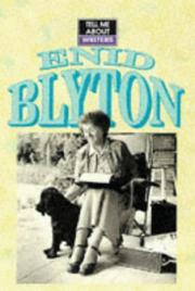 Cover of: Enid Blyton (Tell Me About) by Gillian Baverstock