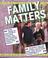 Cover of: Family Matters (Life Files)