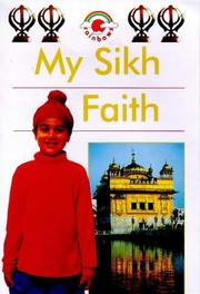 Cover of: My Sikh Faith (My Faith series) by Kanwaljit Kaur-Singh