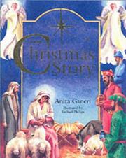 Cover of: The Christmas Story (Festival Stories) by Anita Ganeri
