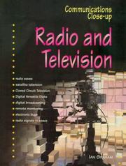 Cover of: Radio and Television (Communications Close-up) by Ian Graham