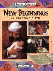 Cover of: New Beginnings (Life Times) by Anita Ganeri