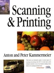 Scannen und Drucken by Peter Kammermeier, Anton Kammermeier
