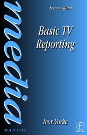 Cover of: Basic TV reporting