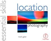 Cover of: Location Photography by Mark Galer
