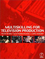 Cover of: Multiskilling for television production by Ward, Peter