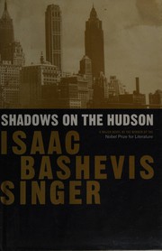 Cover of: Shadows on the Hudson by Isaac Bashevis Singer