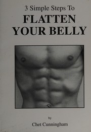 Cover of: 3 simple steps to flatten your belly