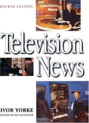 Television news by Ivor Yorke