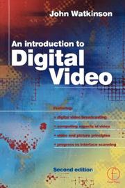 Cover of: Introduction to Digital Video by John Watkinson