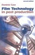 Cover of: Film technology in post production by Dominic Case, Dominic Case